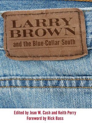 cover image of Larry Brown and the Blue-Collar South